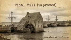 A historic tidal mill with a water wheel and stone building showcasing an improved design.